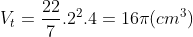 V_{t} = \frac{22}{7}.2^{2}.4 = 16\pi(cm^{3})